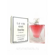 Lancome «La Vie Est Belle L\'Eclat», 75 ml тестер женская парфюмерная вода